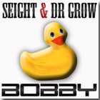 Seight Dr Grow Bobby