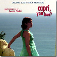 Jacopo Fiastri - Capri, You Love? (Original Motion Picture Soundtrack)
